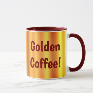 Golden Coffee! Mugg