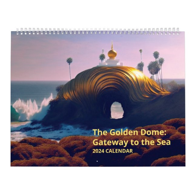 Golden Dome: Gateway to Sea Kalender (Omslag)
