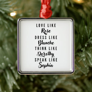Golden Girls Black and White Typography Julgransprydnad Metall