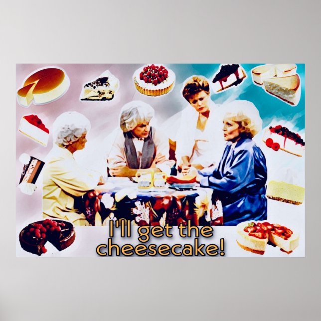 Golden Girls och Cheescake Poster (Framsidan)