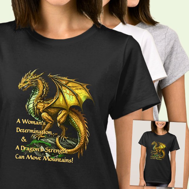 Golden Grönt Dragon & Woman kan flytta berg T Shirt (Skapare uppladdad)
