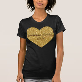 Golden Heart Era – Glitter Heart Affirmation T Shirt