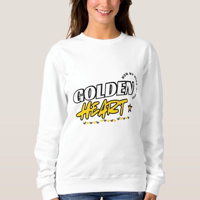 Golden Heart Mamma Sweatshirt | Mor's Day Gift T Shirt (Framsida)