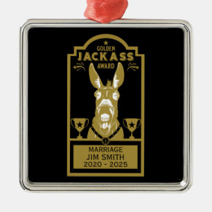 Golden Jackass Award Julgransprydnad Metall
