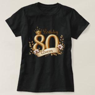 Golden Krona 80:e födelsedag drottning Gift T Shirt