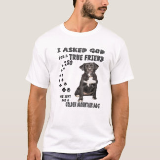 Golden Mountain Hund Quote Mamma Pappa Costume, Be T Shirt