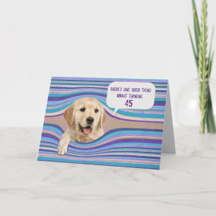 Golden Retriever 45:e födelsedag Humor kort