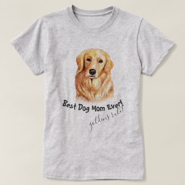 Golden Retriever Best Hund Mamma någonsin T Shirt (Design framsida)
