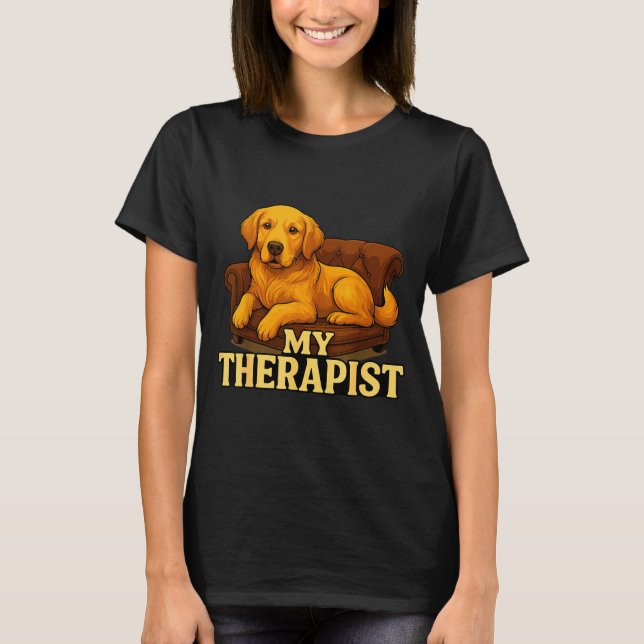Golden Retriever Dog Clothes For Humans My Therast T Shirt (Framsida)