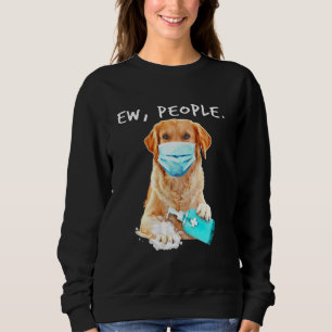 Golden Retriever Ew People Hund som bar en Ansikte T Shirt