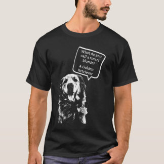 Golden Retriever for Idea Women & Golden Retrieve T Shirt