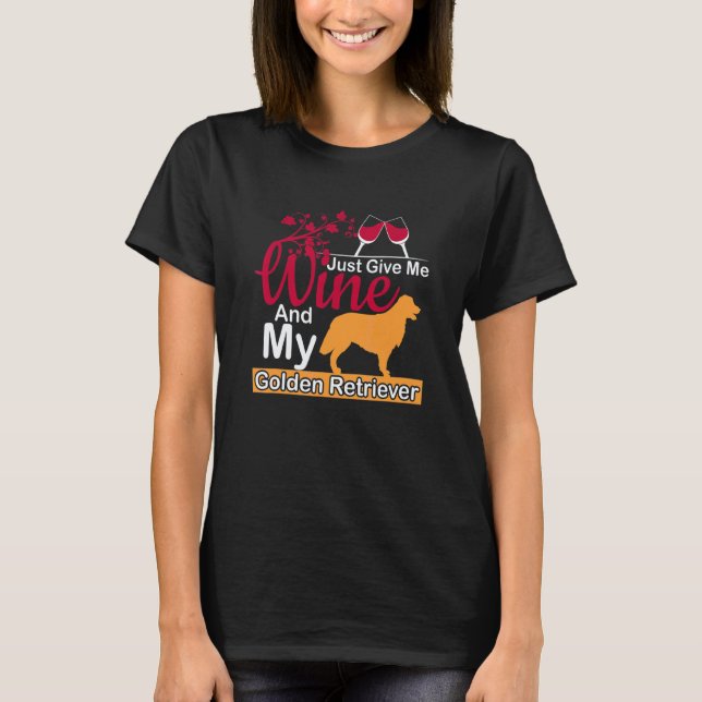 Golden Retriever för vin T Shirt (Framsida)
