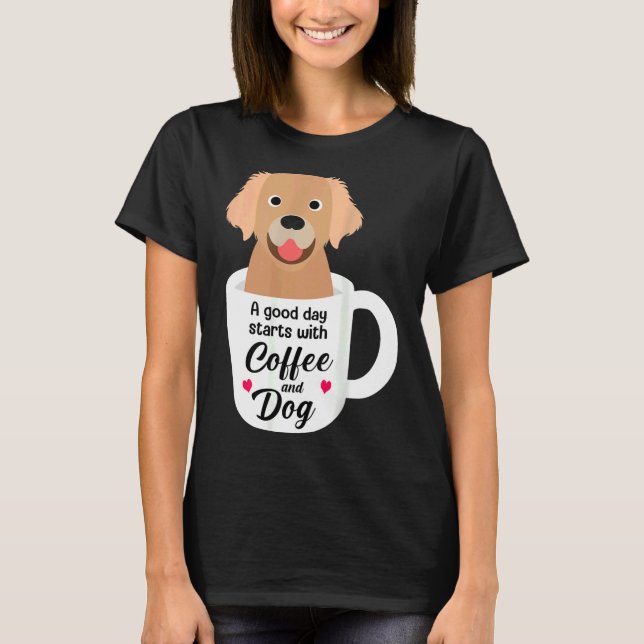 Golden Retriever Funny Humous Hund Coffee T Shirt (Framsida)