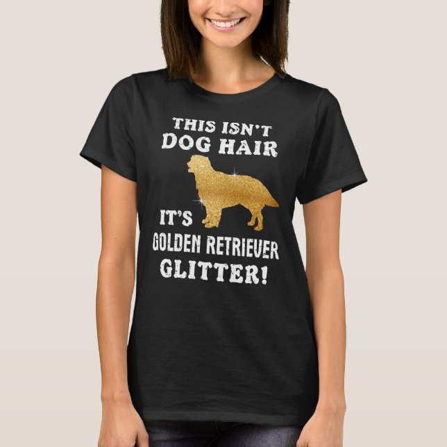 Golden Retriever Glitter Goldens Owners Cute Idea T Shirt (Framsida)
