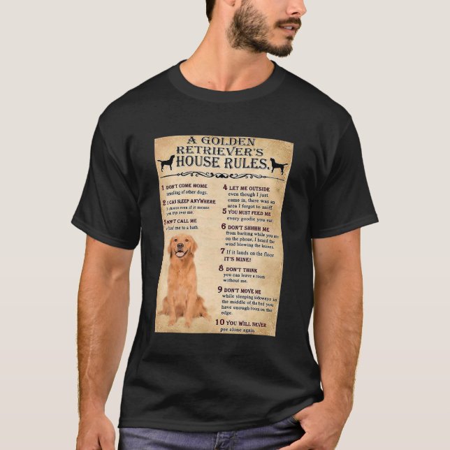Golden Retriever House Regler Golden Retriever Own T Shirt (Framsida)