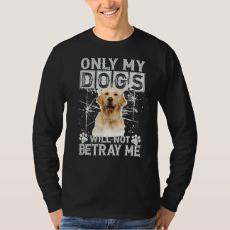 Golden Retriever Hund kommer inte att ge mig något T Shirt
