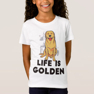 Golden Retriever Hund - Livet är gyllene T Shirt