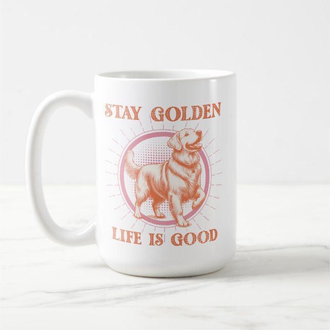 Golden Retriever Hund Stanna Golden Life är Bra Kaffemugg (Vänster)