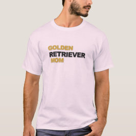 Golden Retriever Mamma Hundälskare Typografi Desig T Shirt