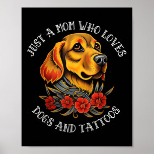 Golden Retriever Mamma som Kärlek Hundar och Tatto Poster