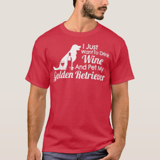 Golden Retriever    mammaDrink vin och pet Golden  T Shirt