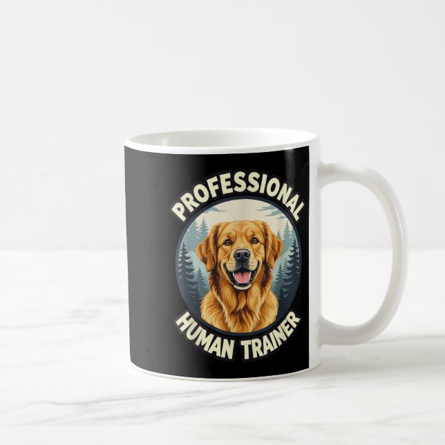 Golden Retriever Professional Human Trainer Funny  Kaffemugg (Höger)