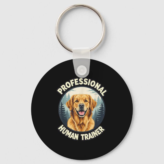 Golden Retriever Professional Human Trainer Funny  Nyckelring (Framsida)