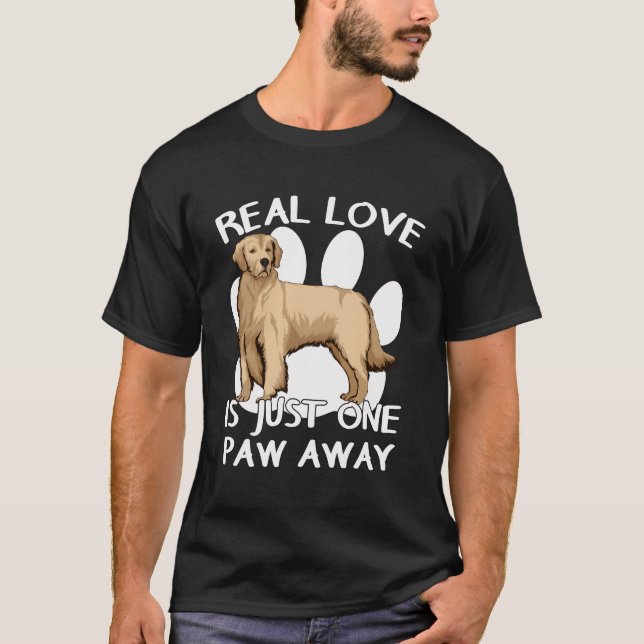 Golden Retriever Real Kärlek Goldie Tass Citat Gol T Shirt (Framsida)