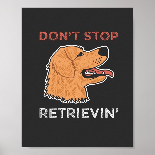 Golden Retriever - Sluta inte hämta Poster (Framsidan)
