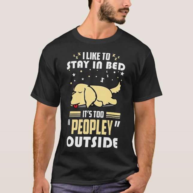 Golden Retriever stannar i bed sin för folkliga ut T Shirt (Framsida)