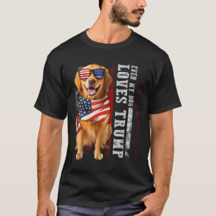 Golden Retriever Till och med min hund älskar Trum T Shirt