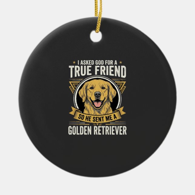 Golden Retriever True Friend Dog Julgransprydnad Keramik (Framsidan)