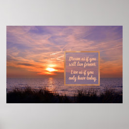 Golden Sunset Beach Quote Dream, har bara idag. Poster