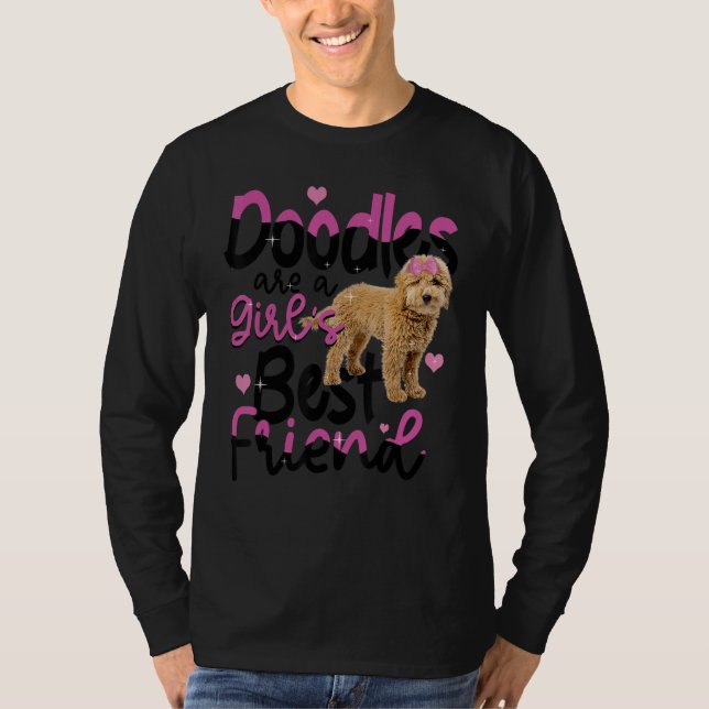 Goldendoodle Are A Girls Best Friend Dog Cute Gold T Shirt (Framsida)