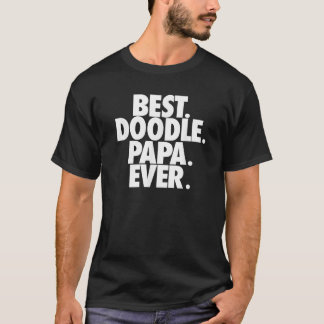 Goldendoodle Pappa Best Doodle Pappa All Gift T Shirt