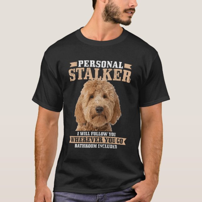 Goldendoodle Personal Stalker Golden Doodle Mamma T Shirt (Framsida)