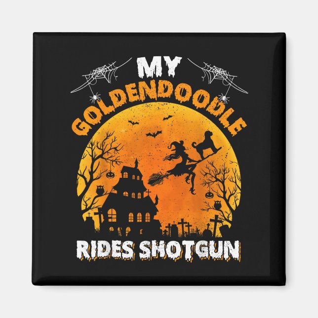 Goldendoodle Rides Shot Goldendoodle Hund Hallowee Magnet (Framsidan)