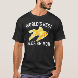 Goldfish for Mamma Women Guld Freshwater Fish Pet T Shirt