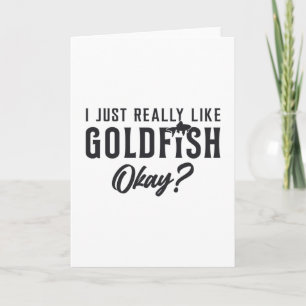 Goldfish jag bara Verkligen som Goldfish Animal Pe Kort