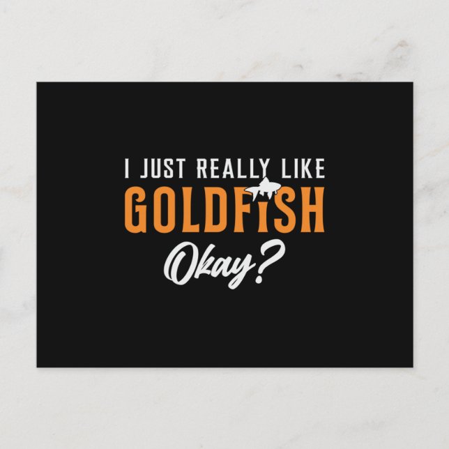 Goldfish jag bara Verkligen som guldfisk Vykort (Framsida)