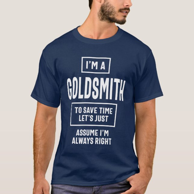 Goldsmith Gift Funny Job Title Professor T Shirt (Framsida)
