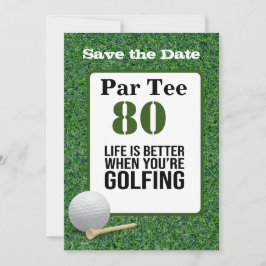 Golf 80:e födelsedagen är bättre golfbanor inbjudningar