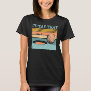 Golf Apparel.. Jag skulle slå på att Golfing Boll T Shirt