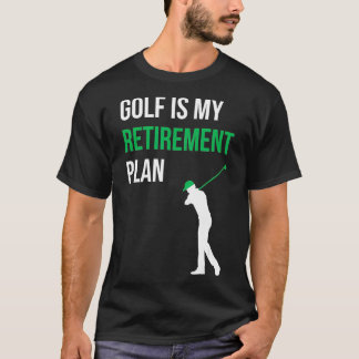 Golf är min Pension-plan Golfer Funny Golf Mamma T Shirt