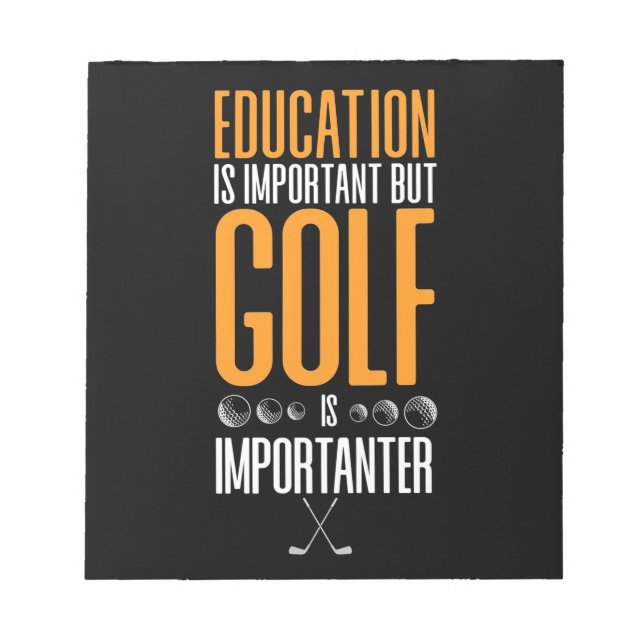 Golf är viktigt än utbildning anteckningsblock (Framsida)