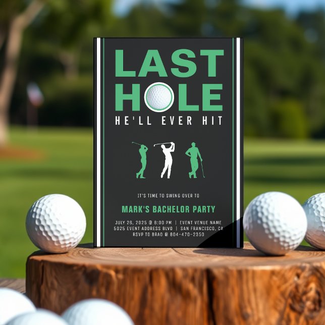 Golf Bachelor Party Förra Hål kommer han att Slått Inbjudningar (Golf Bachelor Party Last Hole He'll Ever Hit Black Invitation
)