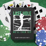 Golf Bachelor Party Lusnyj Förra Hål kommer han nå Casinokort<br><div class="desc">De här anpassningsbarnas spelkort innehåller den lekfulla frasen "Förra Hål kommer han att bli Slå" i grönt, svart och vit perfekt för ett golftematiskt reklamparti. Korten kan vara personlig med namn, skapar dem en unik och minnesvärd nyckelroll. Idealiskt för brudgummen och hans vänner, tillför dessa kort en roligt till alla...</div>
