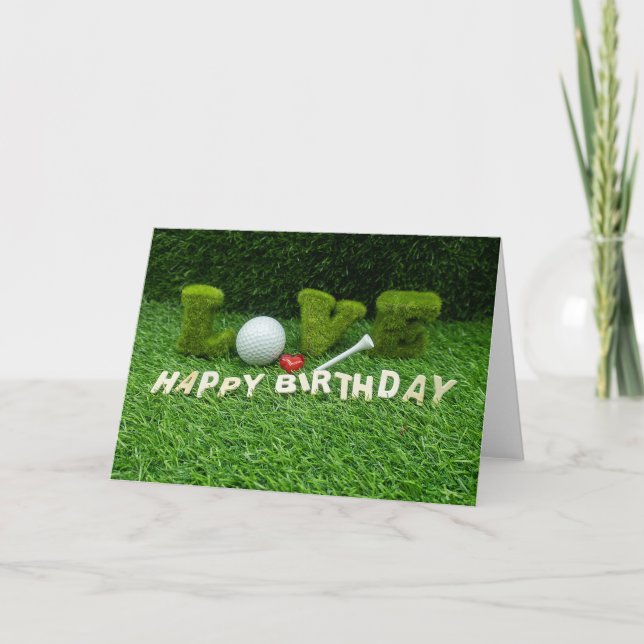 Golf Birthday Card med golf boll och T kärlek Kort (Framsida)