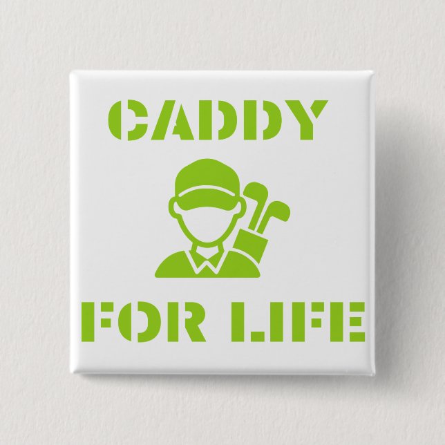 Golf Caddy for Life Quote Lime Green Knapp (Framsida)