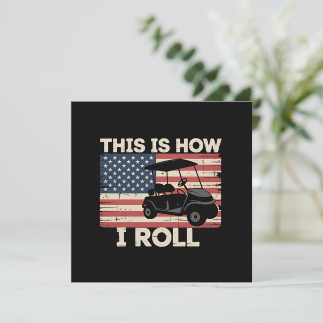 Golf Cart-förare Så här rullar jag Amerikansk flag Inbjudningar (Stående Fram)